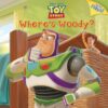 Where's Woody? (Disney/Pixar Toy Story) (Pictureback(R))