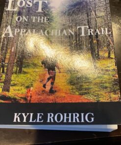 Lost on the Appalachian Trail (Triple Crown Trilogy (AT, PCT, CDT)) 17 71ava 0sML