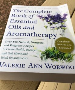 The Complete Book of Essential Oils and Aromatherapy, Revised and Expanded: Over 800 Natural, Nontoxic, and Fragrant Recipes to Create Health, Beauty, and Safe Home and Work Environments 40 71bUZe3Bh2L
