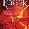 Prayers That Break Curses: Prayers for Breaking Demonic Influences so You Can Walk in God's Promises 3 71fYXN9IZvL