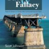 Fact & Fallacy: Essays & Opinions on Florida's Most Controversial Insurance Topics 2009-2012