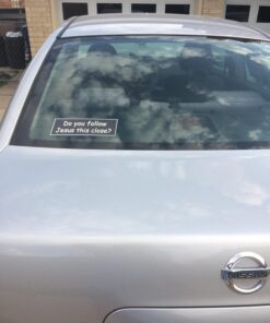 SassyStickers Do You Follow Jesus This Close Bumper Sticker Decal 9 71kExiIitL