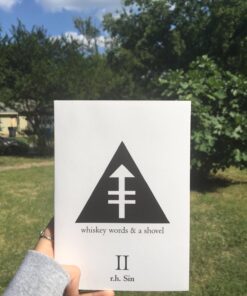Whiskey Words & a Shovel II 37 71lDed12MRL 1