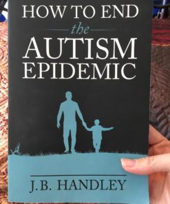 How to End the Autism Epidemic 20 71lLWtmLjRL