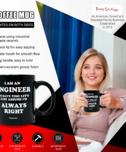 Funny Guy Mugs I Am An Engineer Ceramic Coffee Mug - 11oz - Ideal Funny Coffee Mug for Women and Men - Hilarious Novelty Coffee Cup with Witty Sayings 6 71nTDX9XH3L