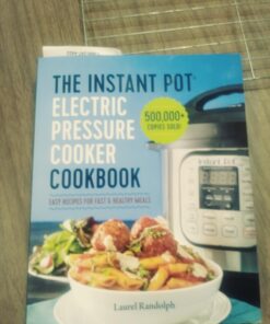 The Instant Pot Electric Pressure Cooker Cookbook: Easy Recipes for Fast & Healthy Meals 21 71nqhu00VCL