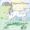 An Amazing World of Horses volume #2 Mystical Horses: Mystical Horses a fine art coloring and activity book 21 71oaHZvDSKL