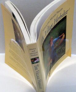 Alternative view of The Village Herbalist: Sharing Plant Medicines With Your Family and Community