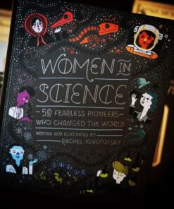 Women in Science: 50 Fearless Pioneers Who Changed the World 42 71u1V gadGL