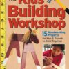 The Kids' Building Workshop: 15 Woodworking Projects for Kids and Parents to Build Together 3 71ufubXLKWL