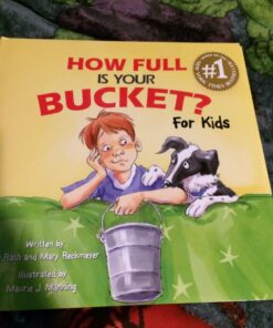 Alternative view of How Full Is Your Bucket? For Kids