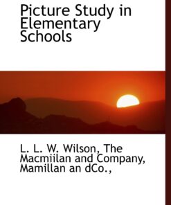 Picture Study in Elementary Schools