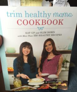Trim Healthy Mama Cookbook: Eat Up and Slim Down with More Than 350 Healthy Recipes 29 71xwphLv5PL