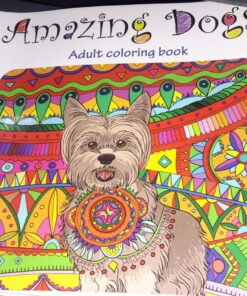 Amazing Dogs: Adult Coloring Book (Stress Relieving Creative Fun Drawings to Calm Down, Reduce Anxiety & Relax.) 61 812ZSZUF7FL