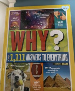 National Geographic Kids Why?: Over 1,111 Answers to Everything 19 813EeEmTsEL