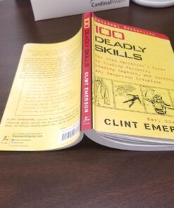 100 Deadly Skills: The SEAL Operative's Guide to Eluding Pursuers, Evading Capture, and Surviving Any Dangerous Situation 24 815oyyUKqeL