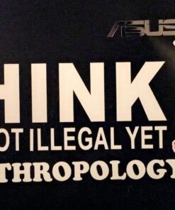 Think It's Not Illegal Yet Sticker Decal Notebook Car Laptop 8" x 2" (White) 23 8163OUpvdoL