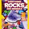 National Geographic Kids Everything Rocks and Minerals: Dazzling gems of photos and info that will rock your world
