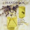 The Essential Oil Maker's Handbook 28 81B6vpCVwkL