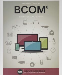 BCOM (with BCOM Online, 1 term (6 months) Printed Access Card) (New, Engaging Titles from 4LTR Press)