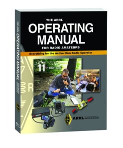 The ARRL Operating Manual for Radio Amateurs