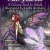 Fairyland - A Coloring Book For Adults: Fantasy Coloring for Grownups by Molly Harrison