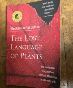 The Lost Language of Plants: The Ecological Importance of Plant Medicines for Life on Earth 3 81JxM9yHhYL