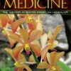 Sacred Plant Medicine: The Wisdom in Native American Herbalism 8 81MLZMhSVaL