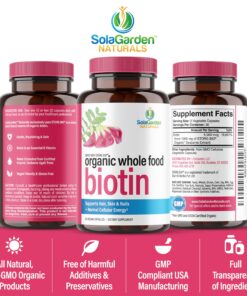 Whole Food Biotin Supplement - Contains Certified Organic Plant Based Biotin from Sesbania Agati Trees - by SolaGarden Naturals. May Support Hair, Skin and Nails. 60 Non GMO Veggie Capsules. 19 81OWkuOjHnL