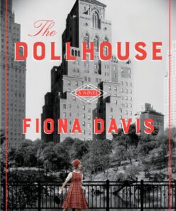 The Dollhouse: A Novel