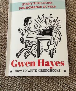 Romancing the Beat: Story Structure for Romance Novels (How to Write Kissing Books) 4 81RpmN2NytL