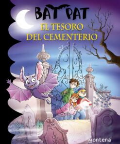 Bat pat tesoro del cementerio (Spanish Edition)