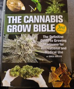 The Cannabis Grow Bible: The Definitive Guide to Growing Marijuana for Recreational and Medicinal Use 21 81VjLdkkrkL