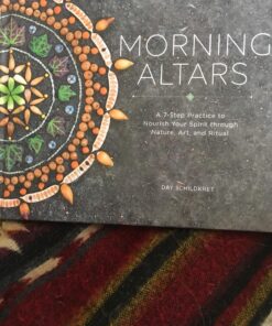 Morning Altars: A 7-Step Practice to Nourish Your Spirit through Nature, Art, and Ritual 32 81Vx66aZiOL