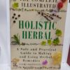 The Complete Illustrated Holistic Herbal: A Safe and Practical Guide to Making and Using Herbal Remedies 2 81YAMlvtBYL