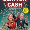 Clinton Cash: A Graphic Novel 52 81YR2FJDvnL