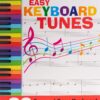 Easy Keyboard Tunes: 30 Fun and Easy Keyboard Tunes for Beginners 2 81Yt6CjxluL