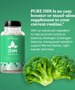 DIM Supplement Pure 200 Mg for Women or Men – Estrogen Hormone Balance Supplement for Energy, Fatigue, Stress, Menopause, Hot Flashes – Enhanced Bioavailability BioPerine – 60 Vegan Soft Capsules 22 81bMrEK9IvL