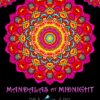 Mandalas At Midnight: A Mandala Coloring Book 6 81dPAA1KLhL