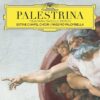 Palestrina: Missa Papae Marcellii; Motets Palestrina