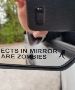 BERRYZILLA Objects in Mirror are Zombies Decal - Walking Zombie Bio Hazard Scary Dead Outbreak Response Black Etched Glass Vinyl Funny Sticker 18 81luLu5Ox1L
