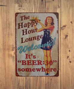 ERLOOD The Happy Hour Lounge Welcome! It's Beer Retro Vintage Decor Metal Tin Sign 12 X 8 Inches 11 81mvOZAb9KL