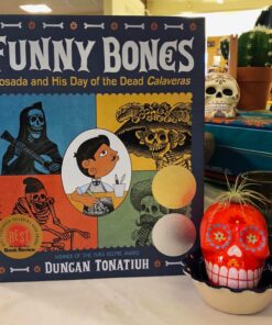 Funny Bones: Posada and His Day of the Dead Calaveras 9 81o80dPxrmL