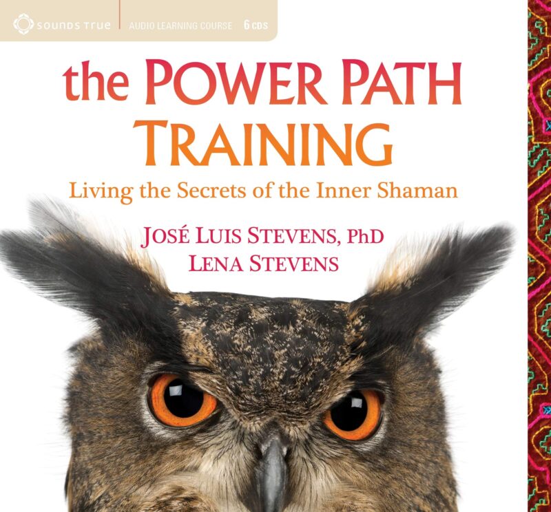 Catalog 3 The Power Path Training: Living the Secrets of the Inner Shaman