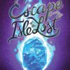 Escape from the Isle of the Lost: A Descendants Novel (The Descendants)