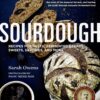 Sourdough: Recipes for Rustic Fermented Breads, Sweets, Savories, and More 5 91CGO0k8EYL