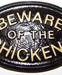 HomeWorks Beware of The Chickens Coop,Gate or Wall Sign in Black with Gold Raised Lettering
