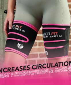 SteelFit Thigh Trimmers - Workout Enhancer - Increase Circulation - Sweat More - Maximum Fat Burning - Reduce Cellulite - Adjustable - Unisex - Includes One Left and One Right Thigh Trimmer 13 91Thz7Ax83L