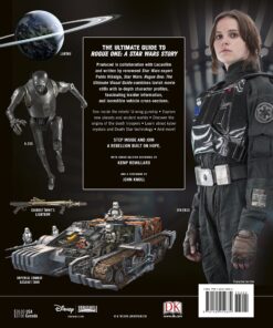 Alternative view of Star Wars: Rogue One: The Ultimate Visual Guide