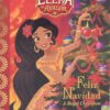 Elena of Avalor Feliz Navidad: A Royal Christmas